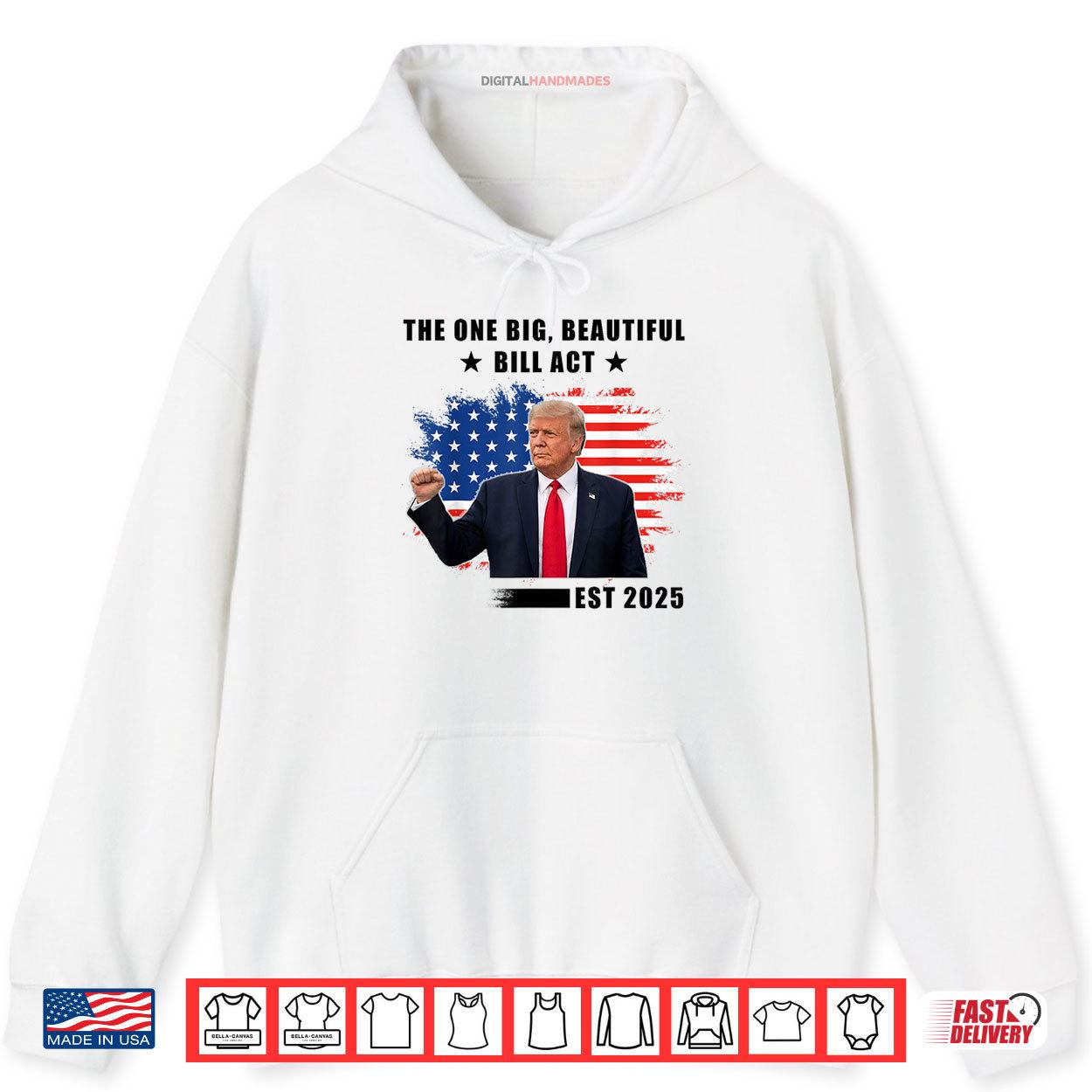 The Big Beautiful Bill Act Trump 2025 Shirt 2 Hoodie The Big Beautiful Bill Act Trump 2025 Shirt digitalhandmades.com