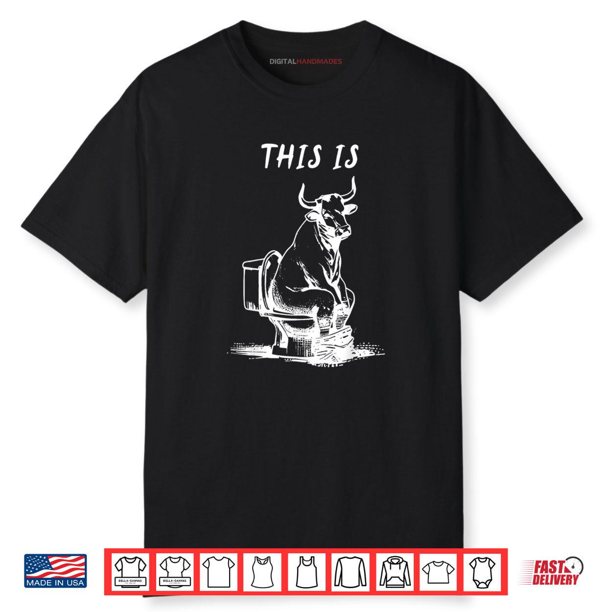 This Is Bullsht Funny Cow Toilet Humorous Shirt