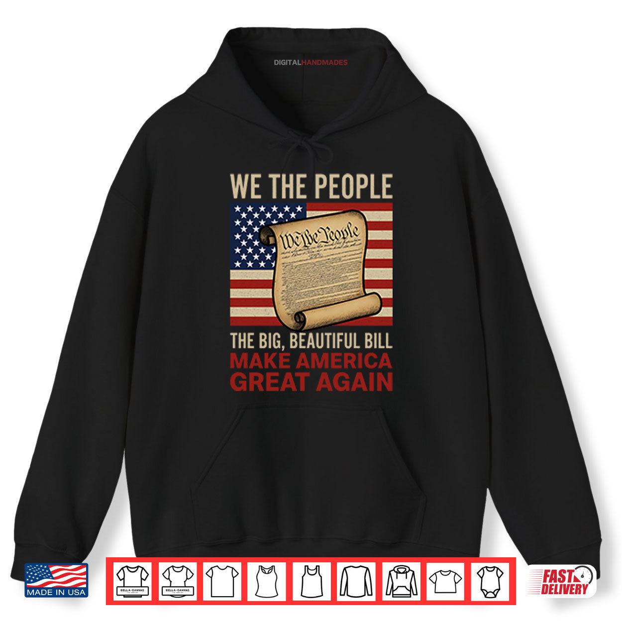 We The People The Big Beautiful Bill Make America Great Again Shirt.com 2 Hoodie We The People The Big Beautiful Bill Make America Great Again Shirt digitalhandmades.com