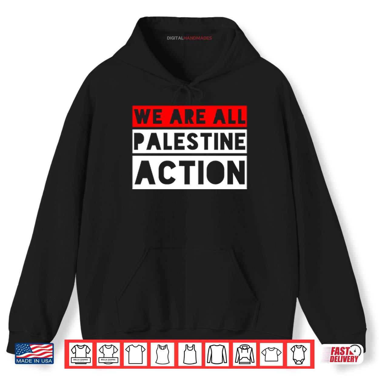 We Are All Palestine Action Shirt 2 Hoodie We Are All Palestine Action Shirt digitalhandmades