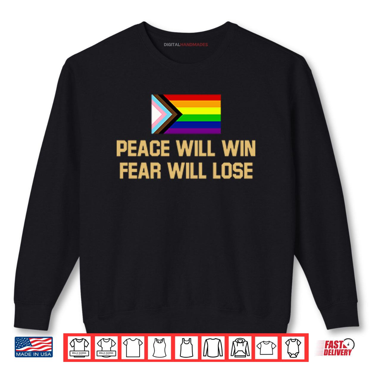 Peace Will Win Fear Will Lose LGBTQIA+ Shirt