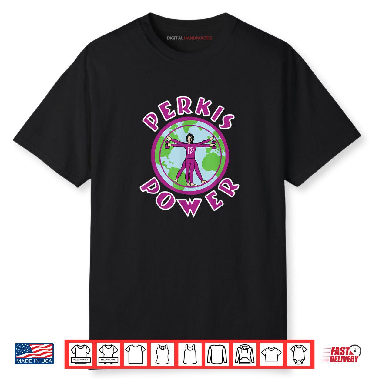 Perkis Power T Shirt Perkis Power T Shirt