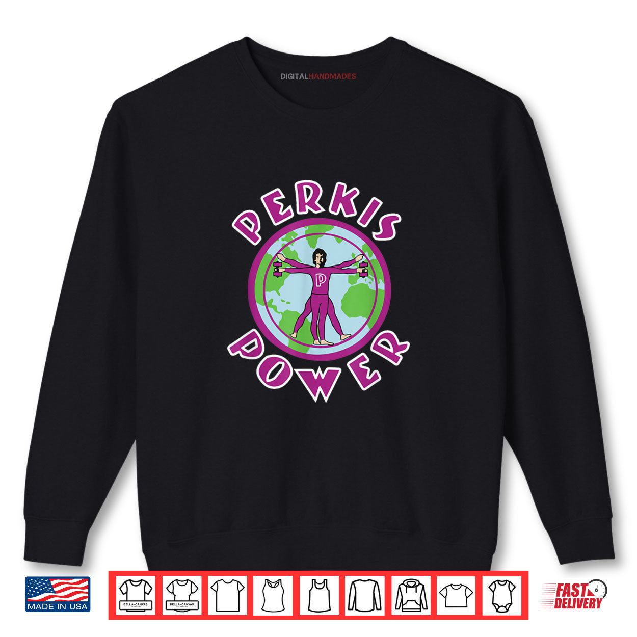 Perkis Power T Shirt 1 Sweatshirt Perkis Power T Shirt digitalhandmades