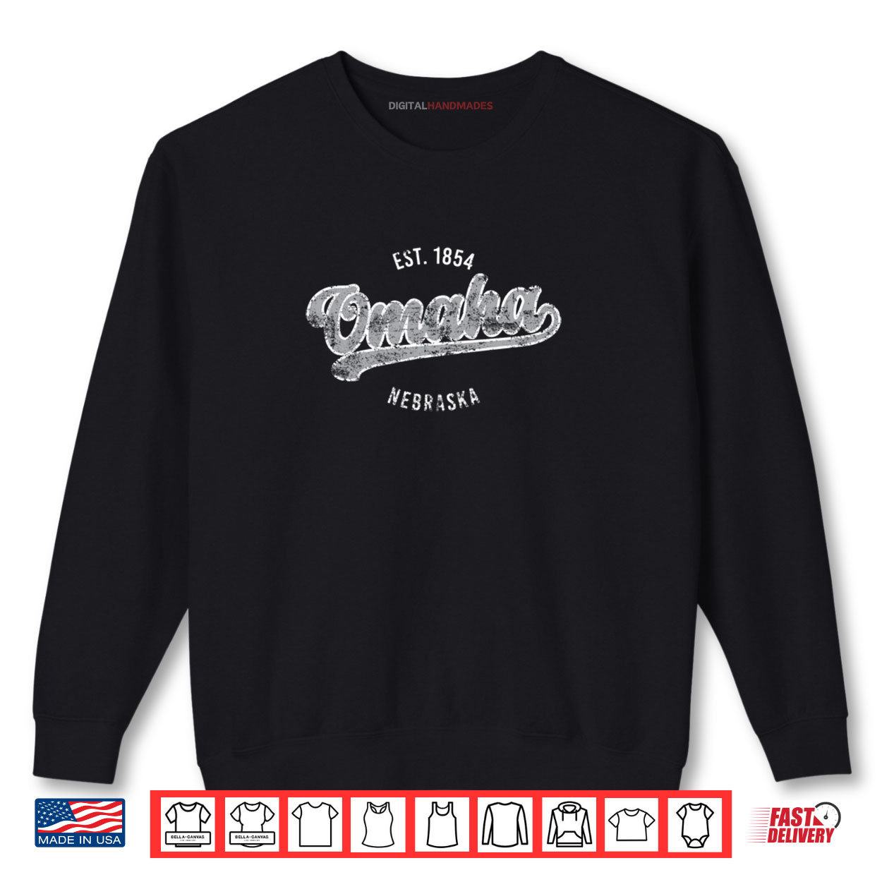 Omaha Nebraska Established 1854 Distressed Shirt 1 Sweatshirt Omaha Nebraska Established 1854 Distressed Shirt digitalhandmades