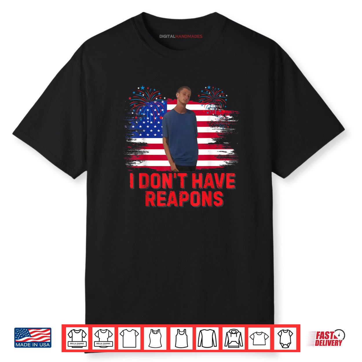 I Don’t Have Reapons Meme Shirt I Don’t Have Reapons Meme Shirt