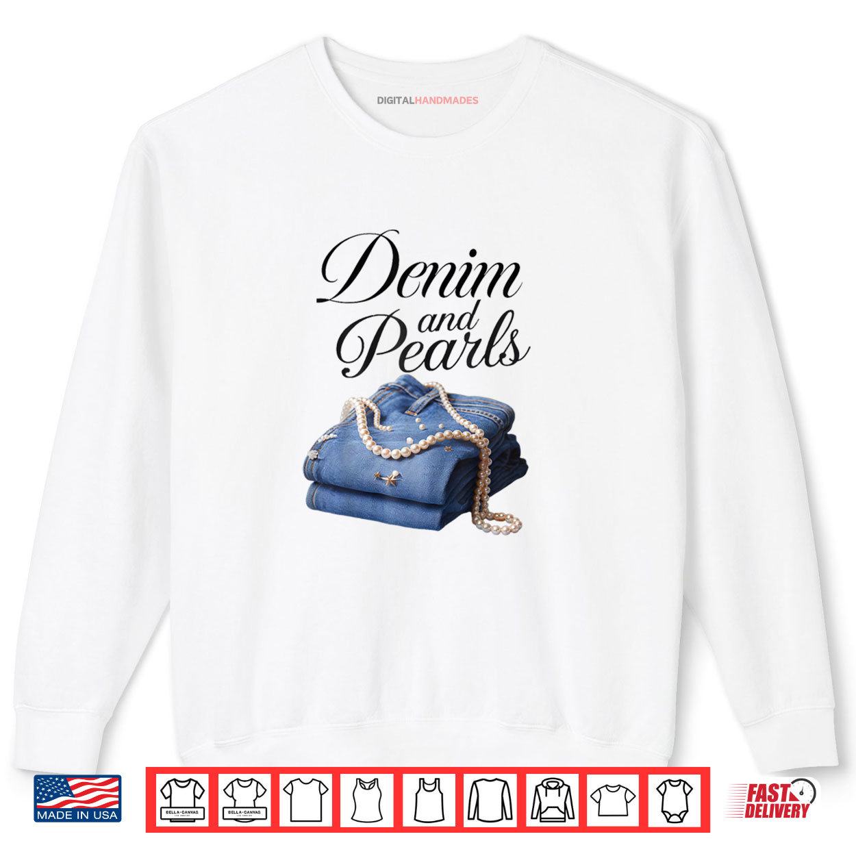 Denim and Pearls for Ladies 2025 Denim With Pearls Jeans Shirt 1 Sweatshirt Denim and Pearls for Ladies 2025 Denim With Pearls Jeans Shirt digitalhandmades