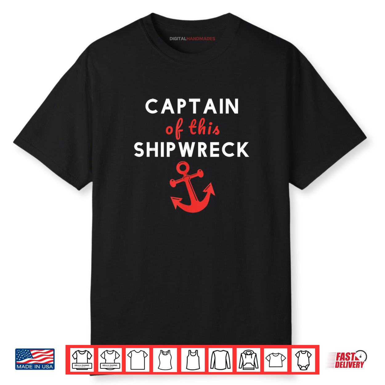Boating Funny Captain of this Shipwreck Boat Anchor Shirt