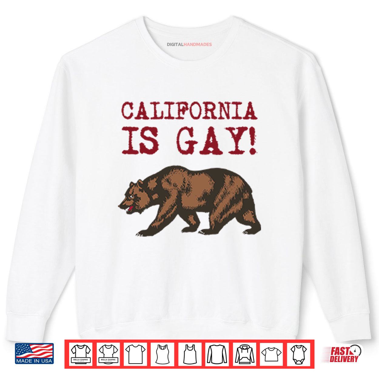 California Is Gay Bear Shirt 1 Sweatshirt California Is Gay Bear Shirt digitalhandmades