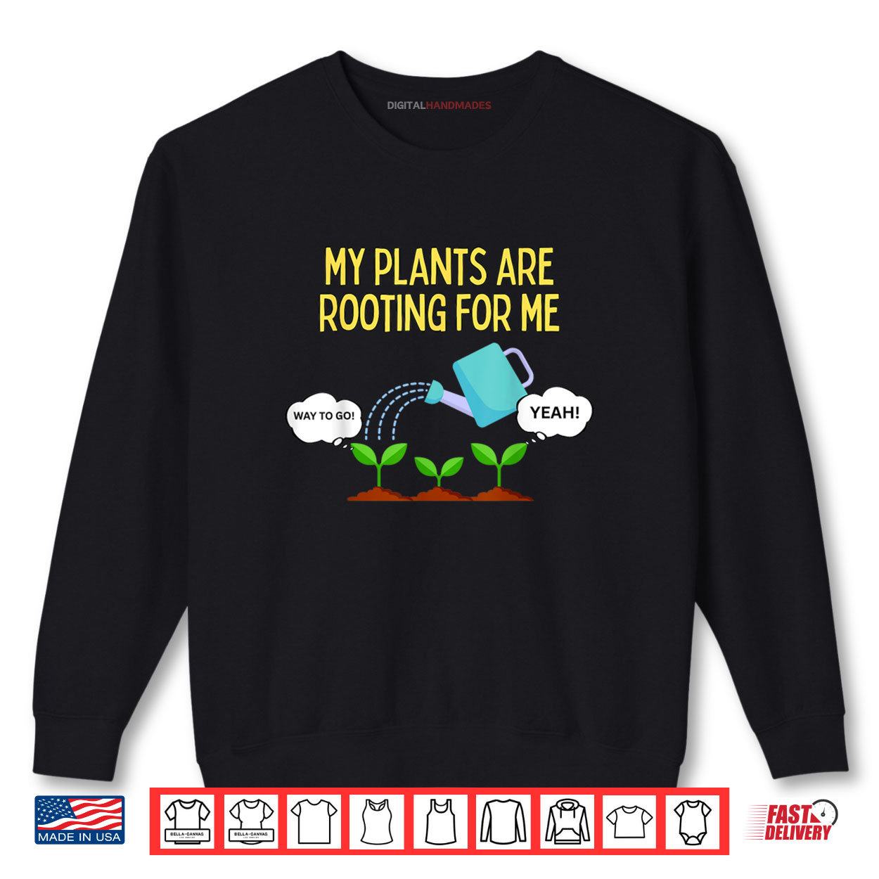 My Plants Are Rooting For Me Shirt Funny Gardener Pun Humor Shirt 1 Sweatshirt My Plants Are Rooting For Me Shirt Funny Gardener Pun Humor Shirt digitalhandmades
