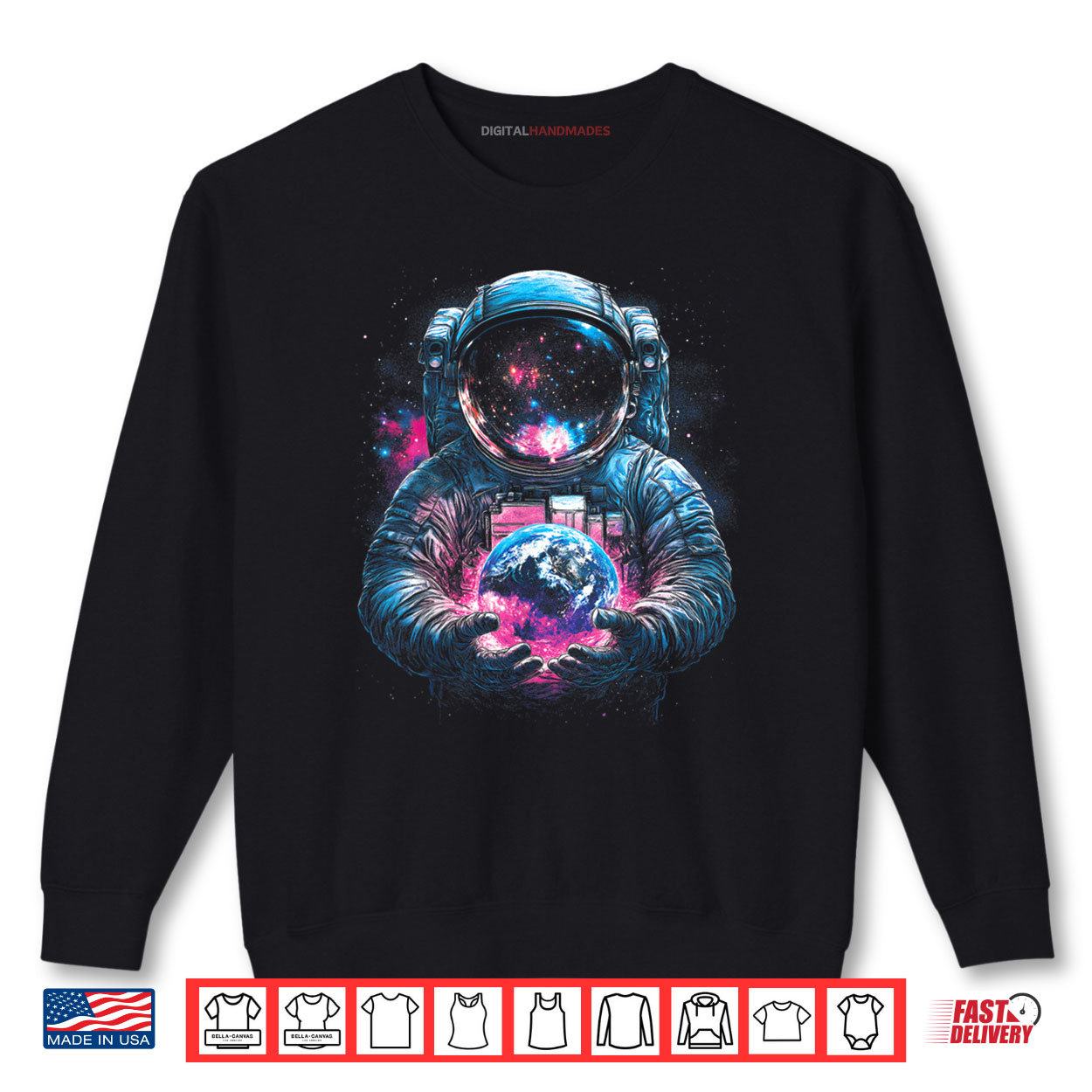 Astronaut Planet Earth Science Outer Space Galaxy Universe Shirt 1 Sweatshirt Astronaut Planet Earth Science Outer Space Galaxy Universe Shirt digitalhandmades