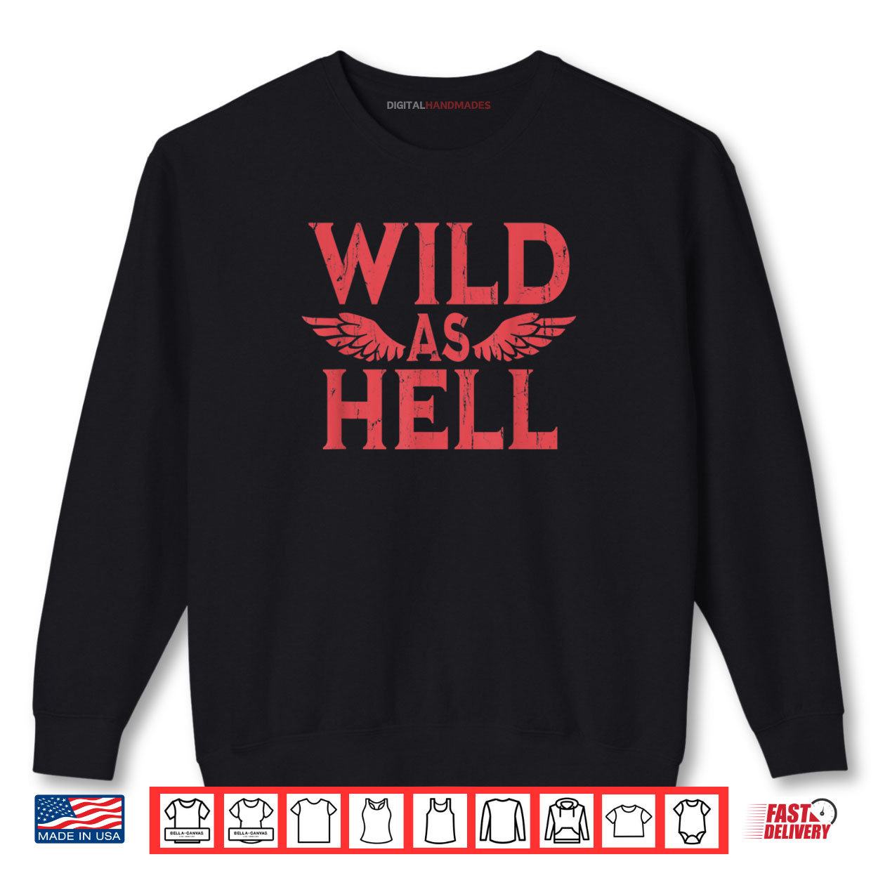 Wild As Hell Wings Western Cowboy Shirt 1 Sweatshirt Wild As Hell Wings Western Cowboy Shirt digitalhandmades