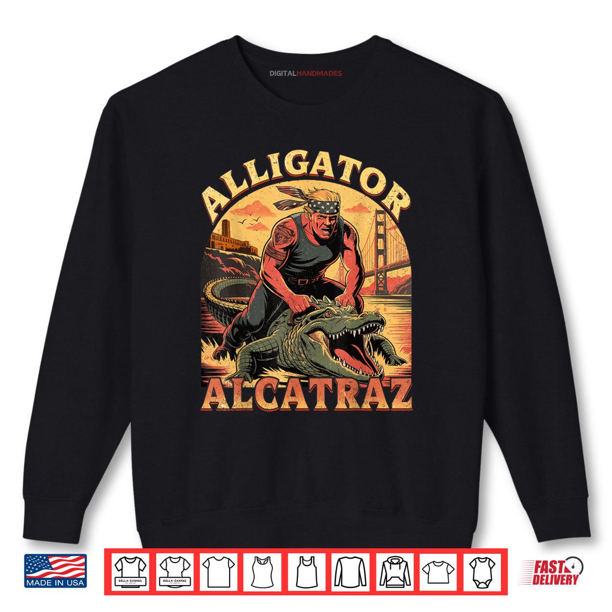 Trump Alcatraz Alligator Alcatraz USA Florida Everglades Shirt 1 Sweatshirt Trump Alcatraz Alligator Alcatraz USA Florida Everglades Shirt digitalhandmades