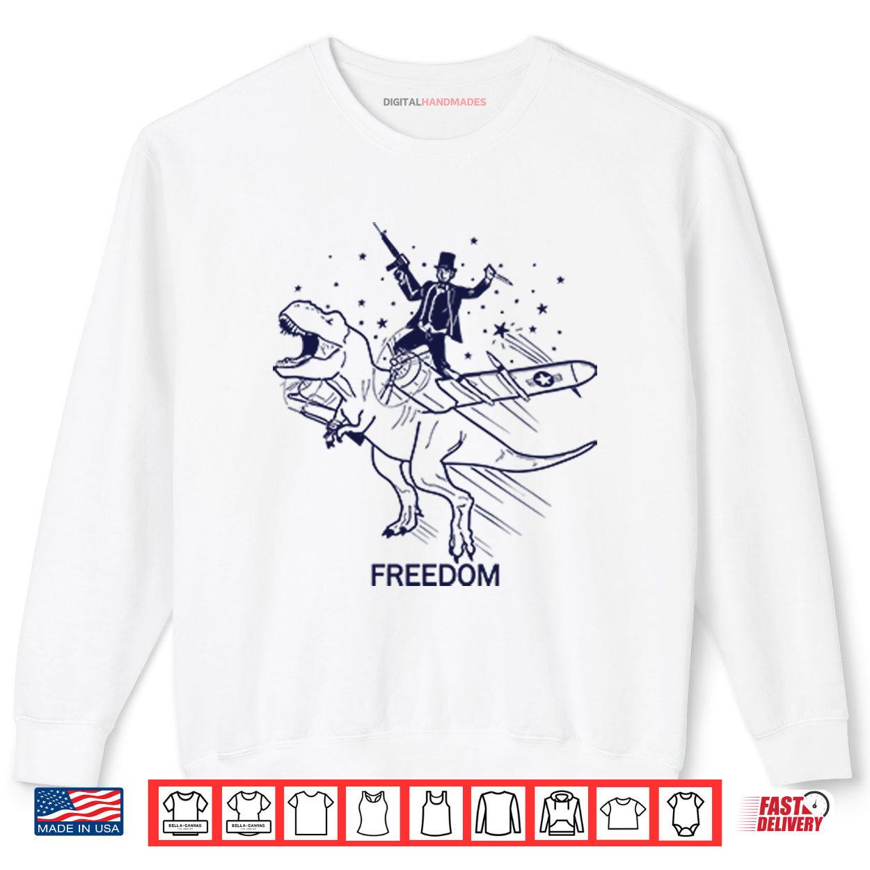 Patriotic Lincoln Riding Dinosaur USA Freedom Shirt 1 Sweatshirt Patriotic Lincoln Riding Dinosaur USA Freedom Shirt digitalhandmades