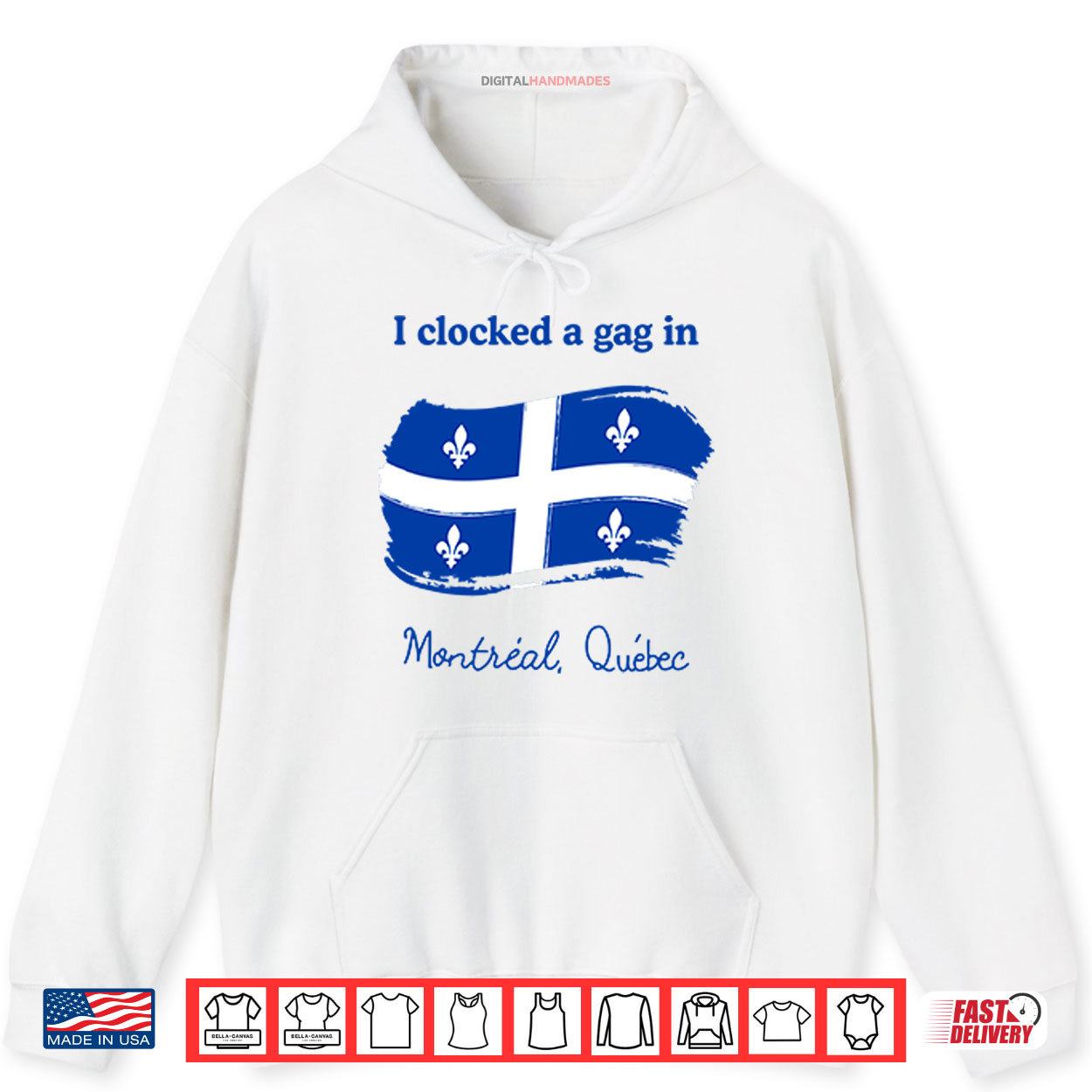 I Clocked A Gag In Montreal Quebec Shirt 2 Hoodie I Clocked A Gag In Montreal Quebec Shirt digitalhandmades