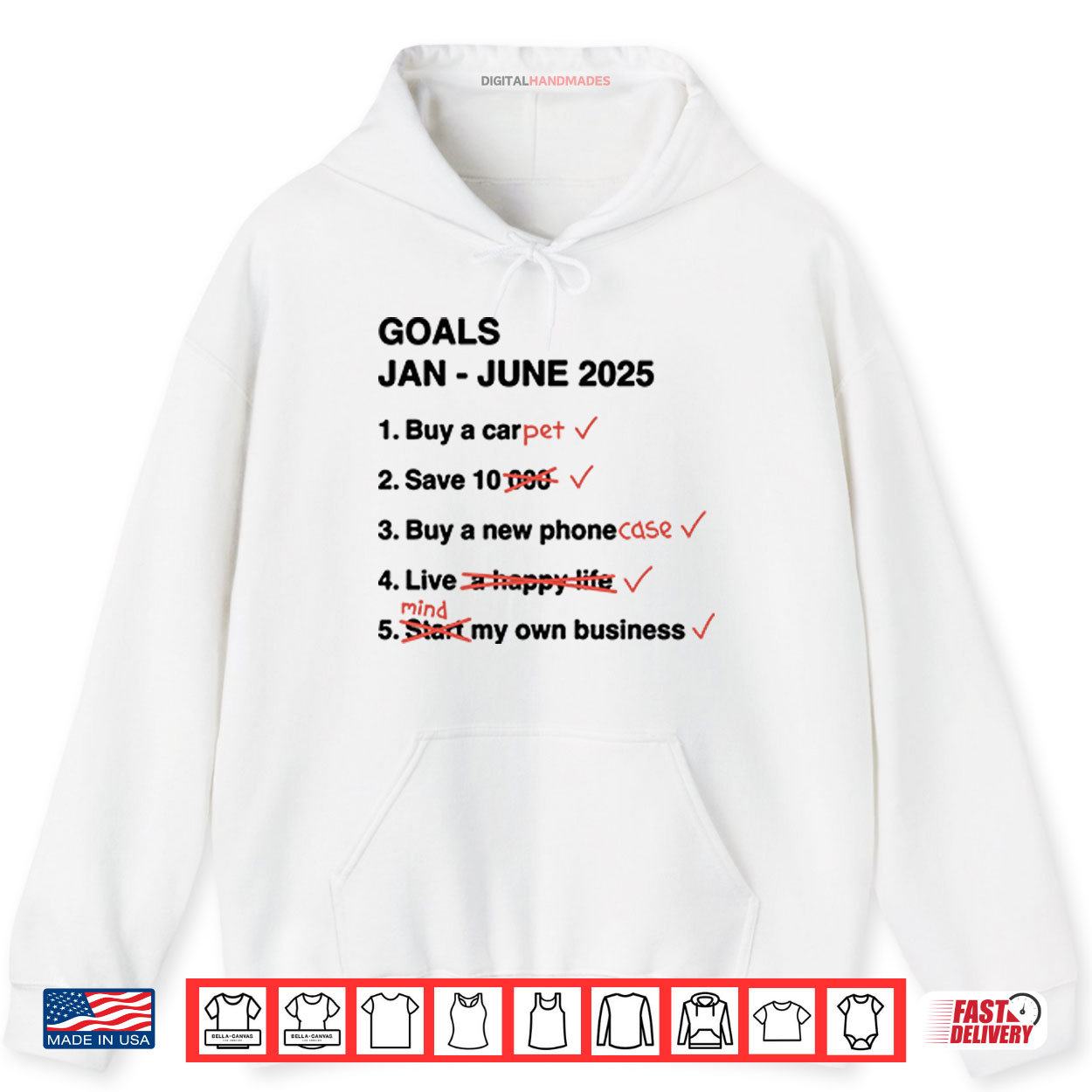 Goals Jan June 2025 Funny Shirt 2 Hoodie Goals Jan June 2025 Funny Shirt digitalhandmades