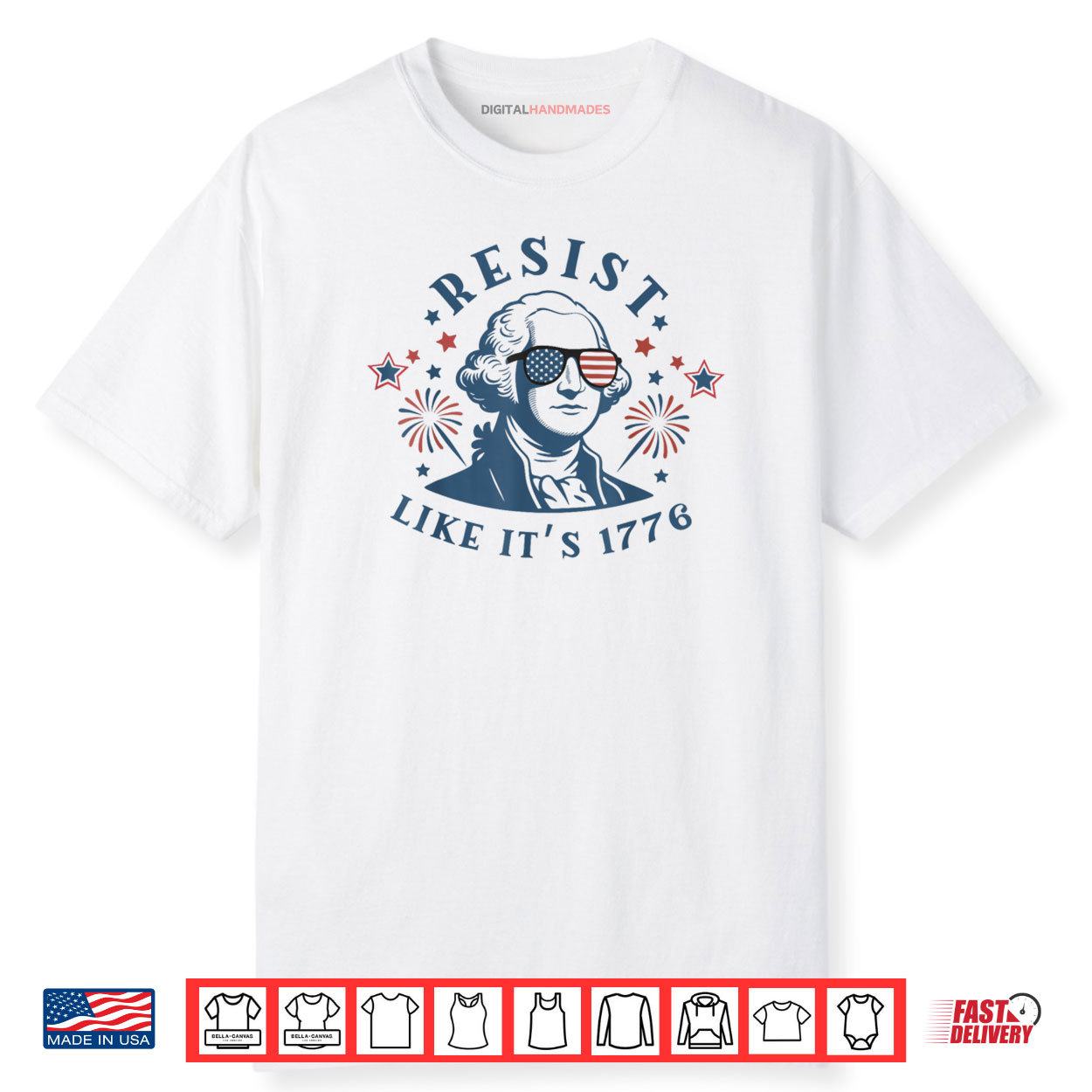 Resist Like It’s 1776 Rejecting Kings 4th of July Anti Trump Shirt