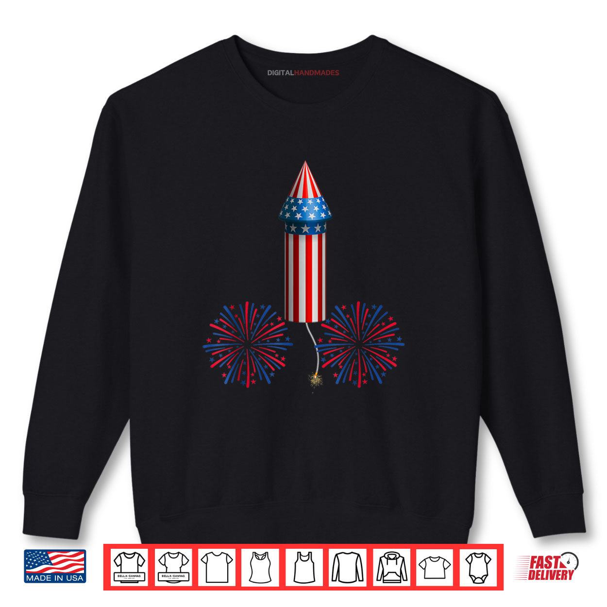 Funny D Firework 4th of July America Patriotic Shirt 1 Sweatshirt Funny D Firework 4th of July America Patriotic Shirt digitalhandmades