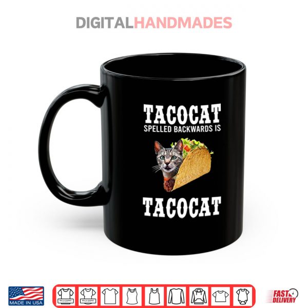 Mug Joe Burrow Tacocat Spelled Backwards Is Tacocat Shirt