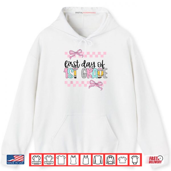 Hoodie First Day Of 1st Grade Teacher Girl Coquette Back To School Shirt