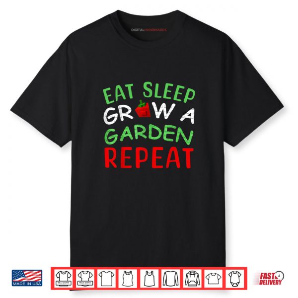 Eat Sleep Grow A Garden Repeat Gamer Shirt