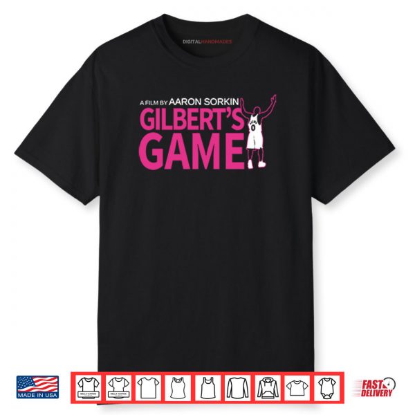 Arenas A Film By Aaron Sorkin Gilbert’s Game Shirt