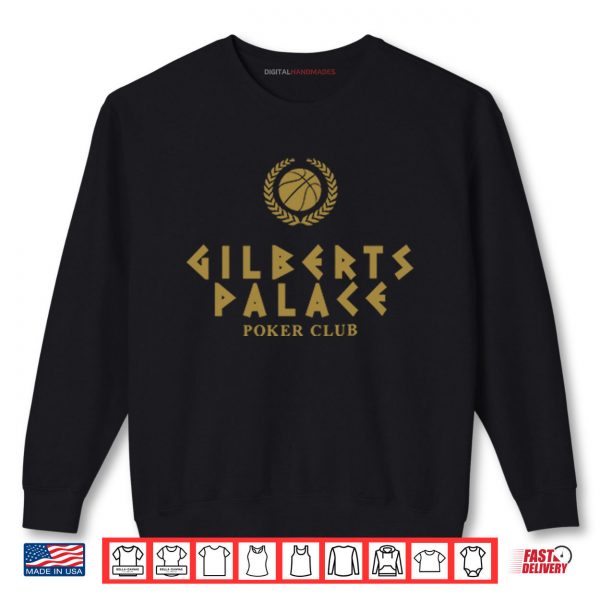 Sweatshirt Gilberts Palace Poker Club Shirt
