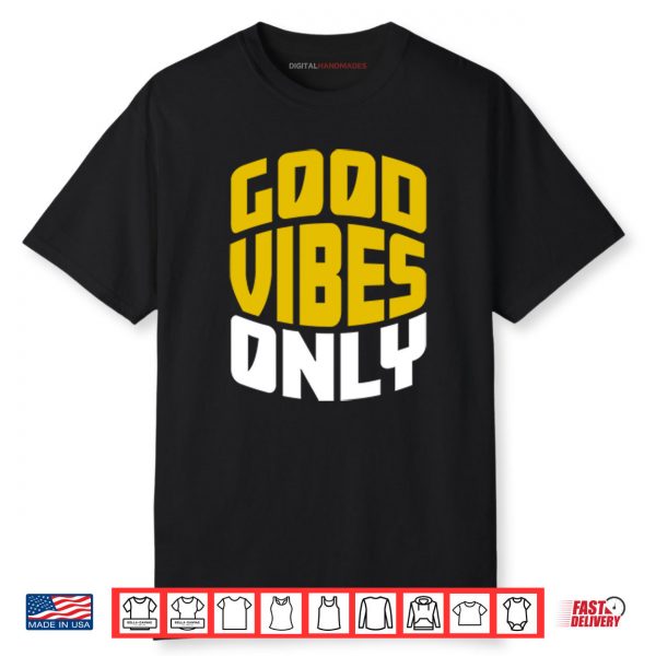 Good Vibes Only Seattle Mariners Shirt