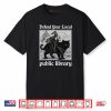 Defend Your Local Public Library Funny Knight Cat Shirt