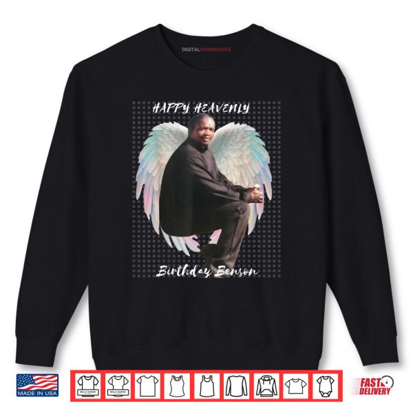 Sweatshirt Happy Heavenly Birthday Benson Angle Wings Memorial Tribute Shirt