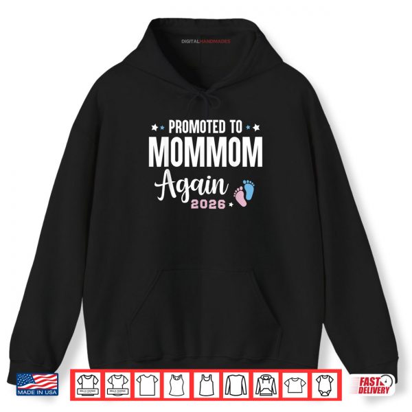 Hoodie Promoted to Mommom Again 2026 Mommom to Be Shirt