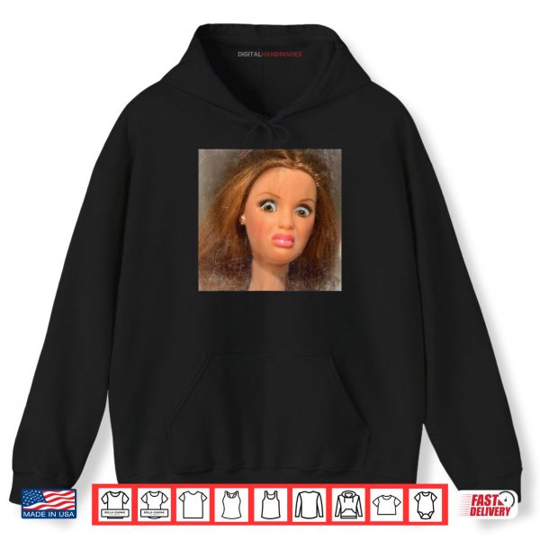 Hoodie Disgusting Doll Face Meme Shirt