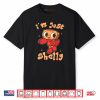Just a Girl who Loves dandy’s Shelly Toons Shirt