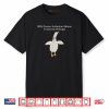 Silly Goose Inclusion Means Everyone Belongs Funny Quote Shirt