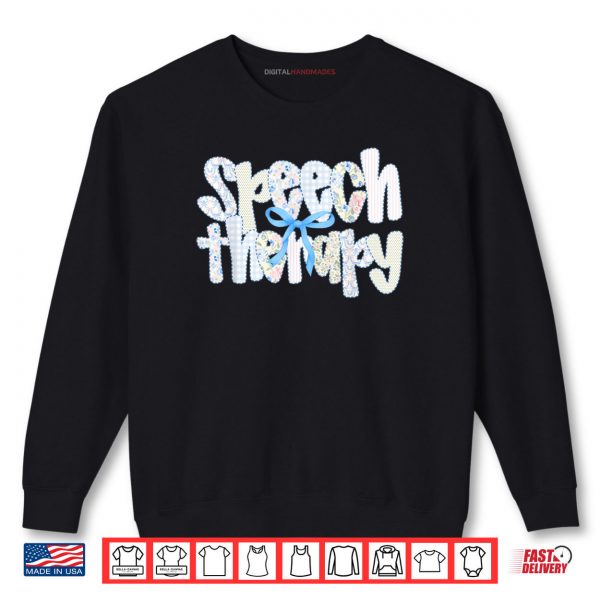 Sweatshirt Speech Therapist Floral Coquette Bow SLP Speech Therapy Shirt