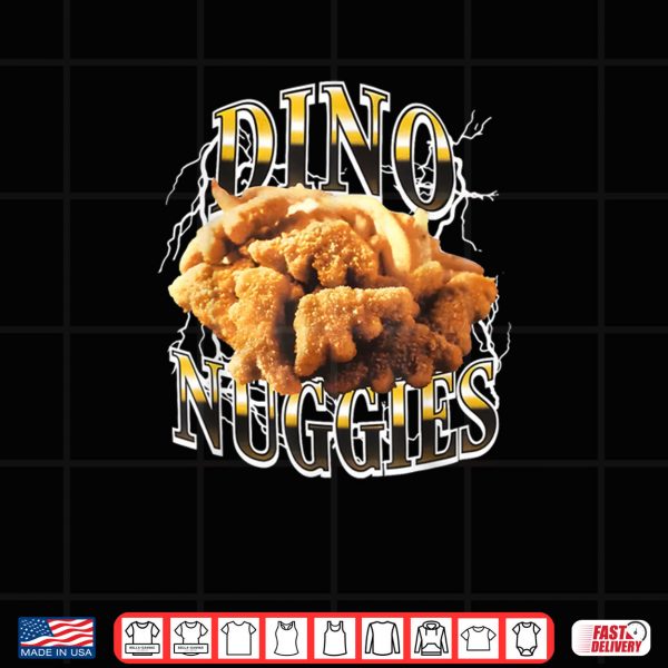 Design Dino Nuggies Shirt