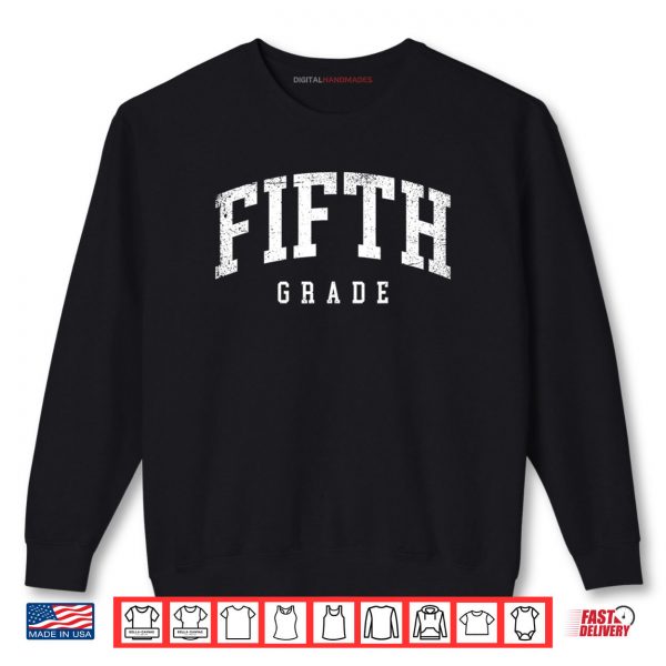 Sweatshirt Fifth Grade Squad 5th Grade Team Retro First Day of School Shirt