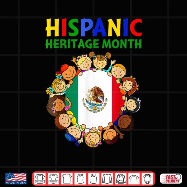 Design Hispanic Heritage Month Mexico Shirt