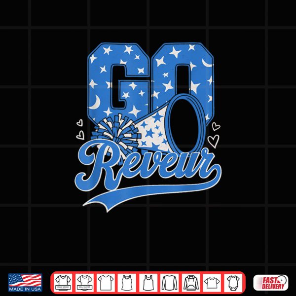 Design Go Reveur Dreamer Cute Cheerleader School Spirit Shirt