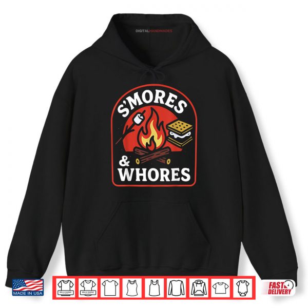 Hoodie SMores and Whores Marshmallows Campfire Camping Shirt