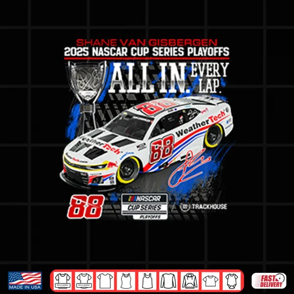 Design Shane Van Gisbergen 2025 NASCAR Cup Series Playoffs Shirt