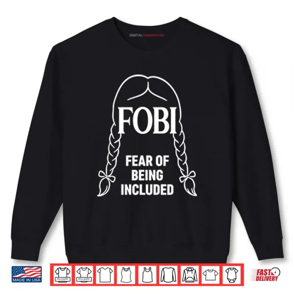 Sweatshirt Wednesday Addams FOBI Fear Of Being Included Shirt
