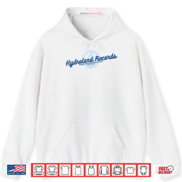 Hoodie Hydroland Records Shirt