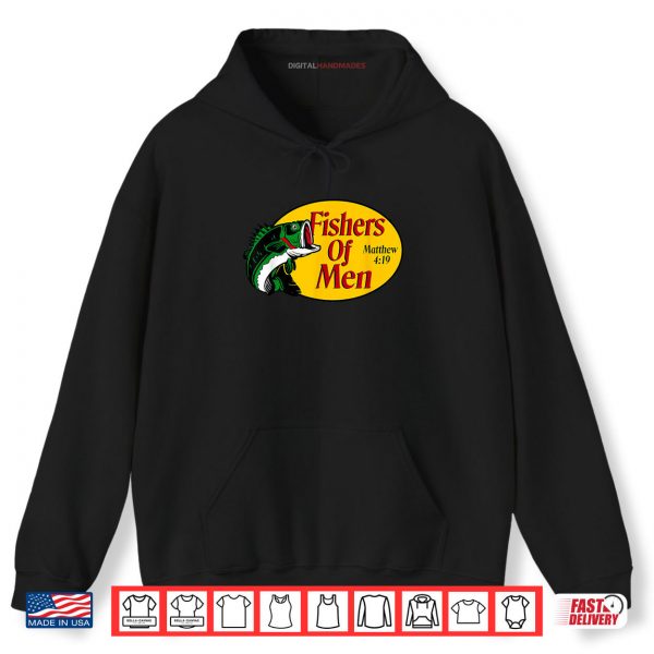 Hoodie Fishers of Men Matthew 4 19 Bible Christian Fishing Lovers Shirt