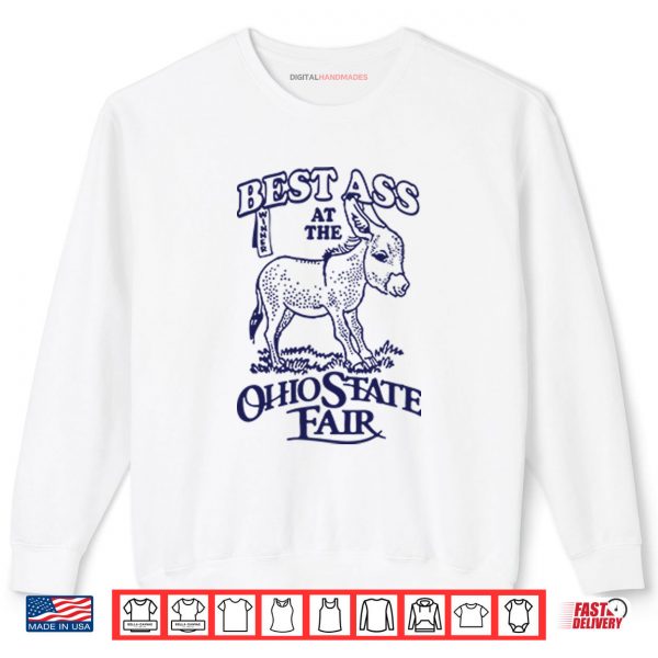 Sweatshirt Best Ass At The Ohio State Fair Shirt