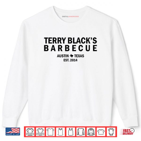 Sweatshirt Terry Blacks Barbecue Austin Texas Est 2014 Shirt
