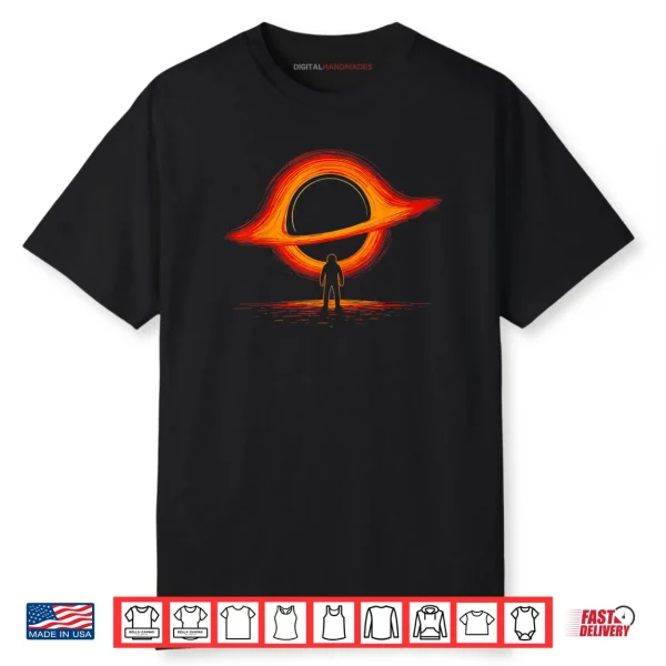 Black Hole Physics Astrophysics Physic Graphic Astronaut Shirt