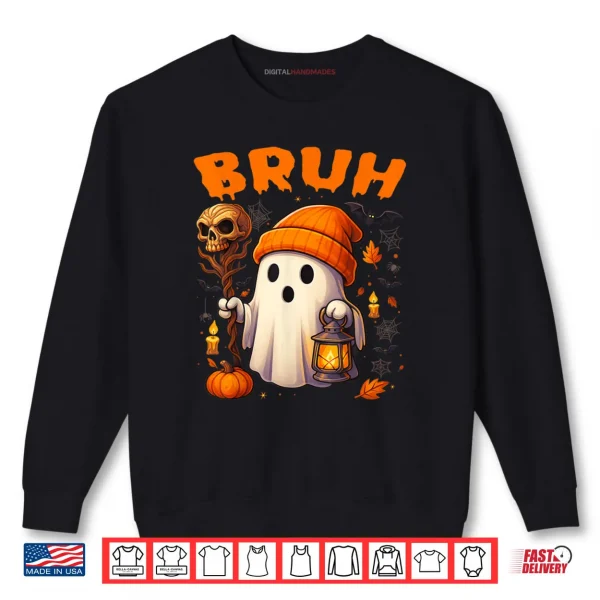 Sweatshirt Bruh Ghost Halloween Cute Ghost Trick Or Treat Candy Shirt