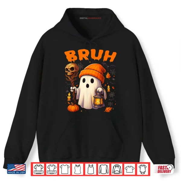 Hoodie Bruh Ghost Halloween Cute Ghost Trick Or Treat Candy Shirt