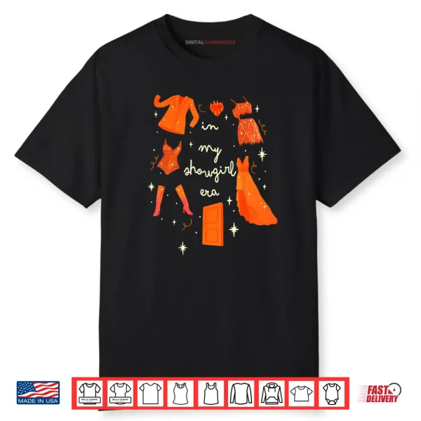 In My Showgirl Era Funny Show Girl Women Shirt