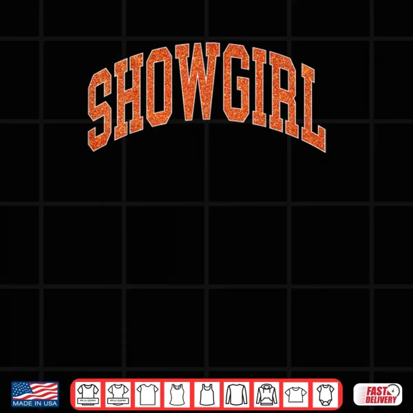Design Showgirl Era Life of a Fan Funny Showgirl Era Shirt